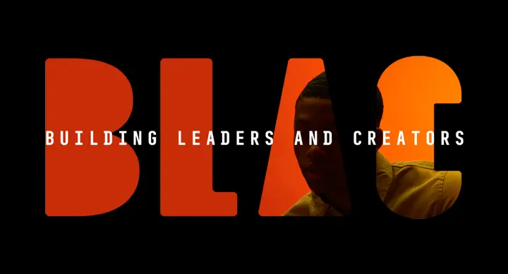 BLAC: Building Leaders and Creators